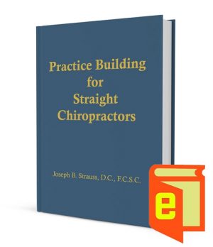 Practice Building for Straight Chiropractors ebook
